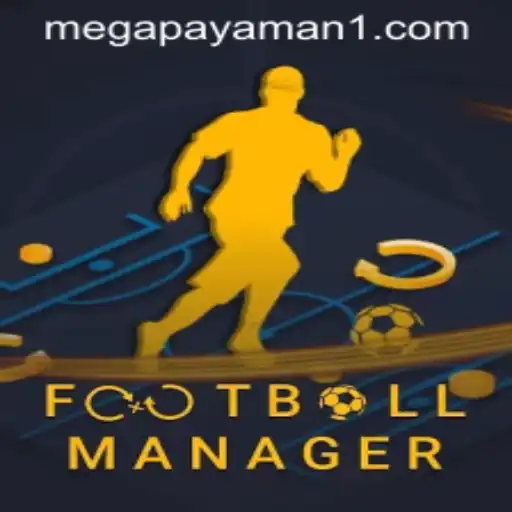 FootballManager: Unleashing Your Inner Mega Payaman