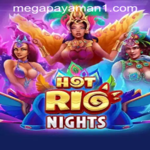 Experience the Thrills of HotRioNights and Become a Mega Payaman
