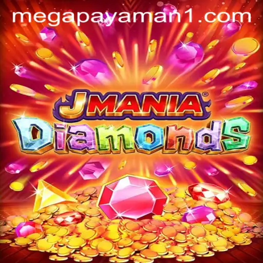 Unveiling the Thrills of JManiaDiamonds: A Mega Payaman Adventure