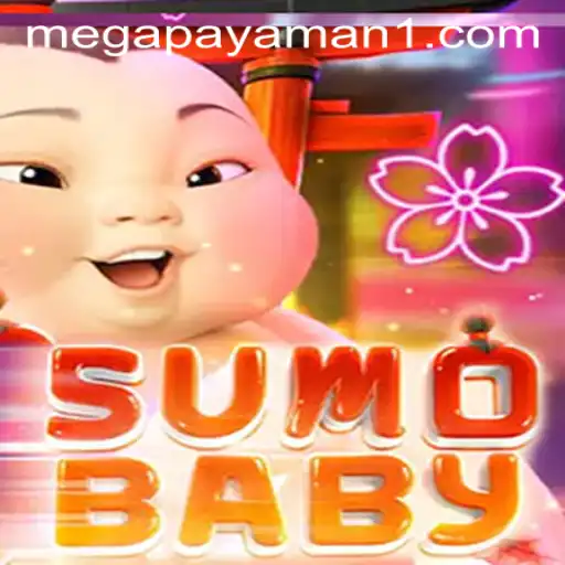 The Thrilling World of SumoBaby: A Dive into the Mega Payaman Universe