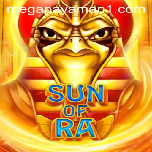 Discover the Thrilling World of SunofRa: A Guide to Achieving Mega Payaman