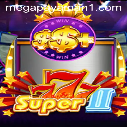 Super777II: Explore the Exciting World of 'Mega Payaman'